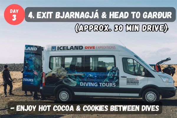Exit Bjarnagjá and head to Garður. Enjoy hot cocoa and cookies between dives.