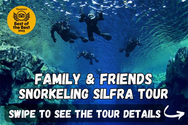Swipe to see the tour details for the Family & Friends Snorkeling Silfra tour.