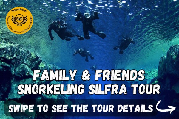 Swipe to see the tour details for the Family & Friends Snorkeling Silfra tour.